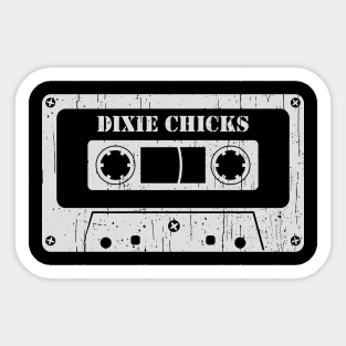 Dixie Chicks - Vintage Cassette White Sticker